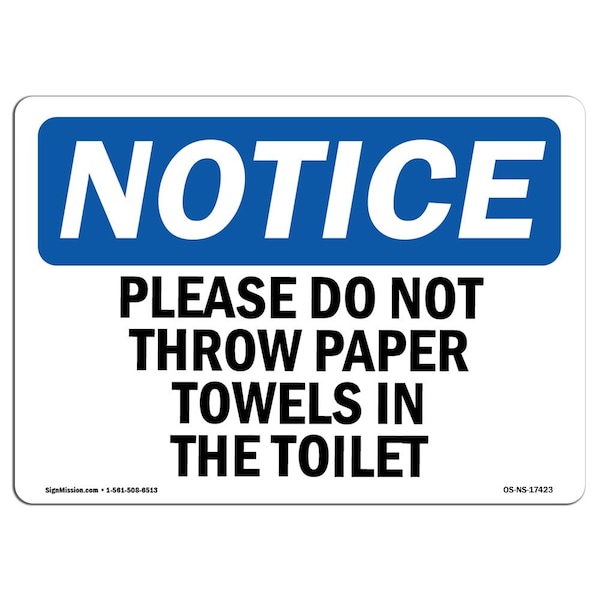 Sign, 3.5" H, Please Do Not Throw Paper Towels In Toilet Sign, Landscape, NS-D-35-L-17423-10PK